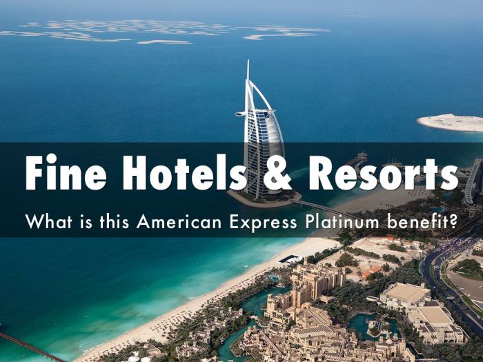 Fine hotels and resorts